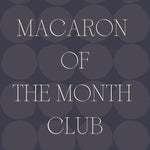 Olivia's Macaron Club - Gift Subscription - Olivia Macaron